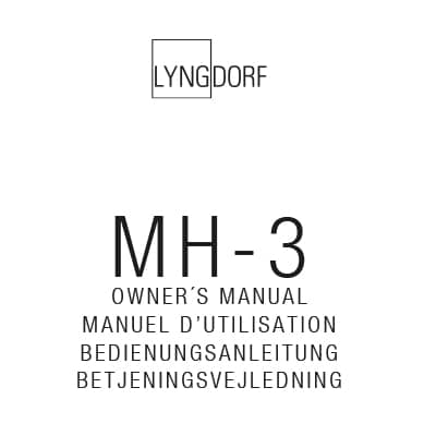 Lyngdorf MH-3 owner’s manual